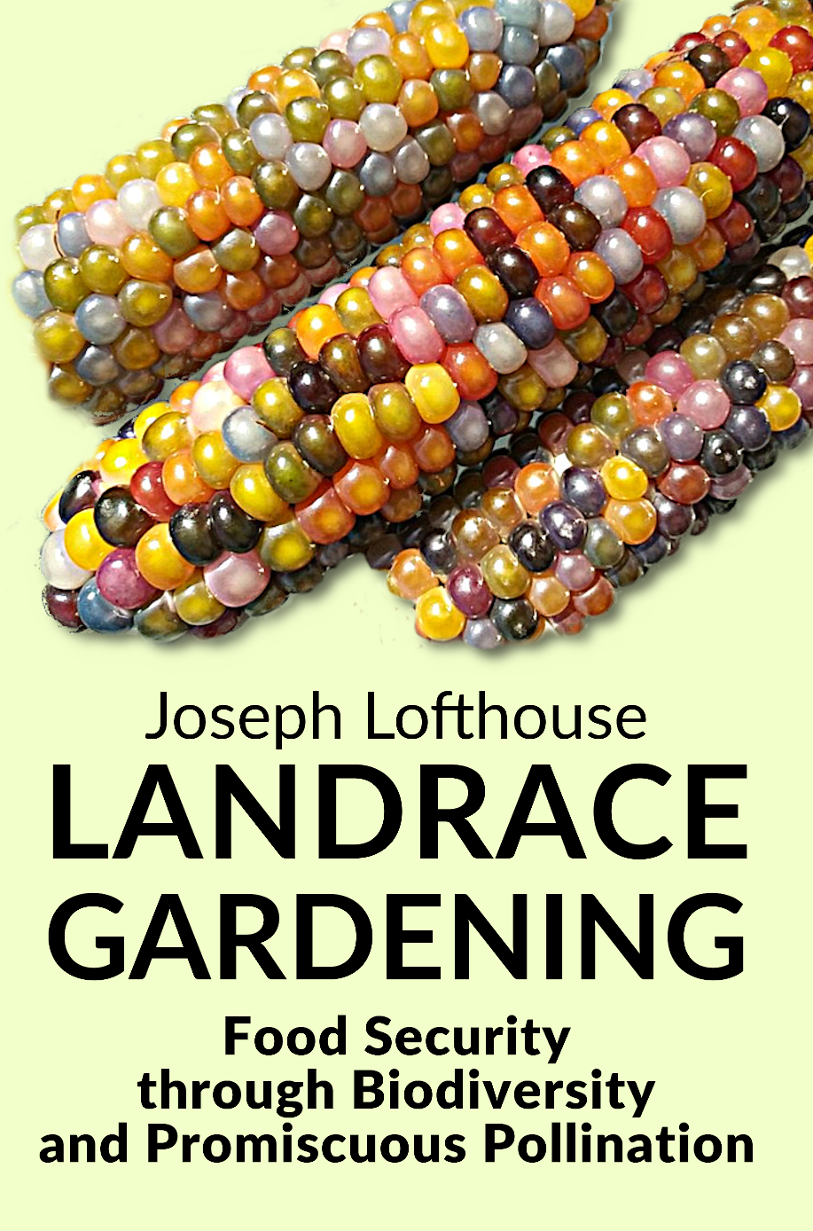 Landrace Gardening Book